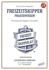 Freizeitskipper Praxiswissen Schwerpunkt Kroatien 